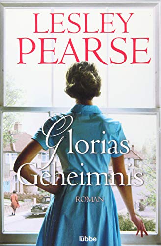 Glorias Geheimnis