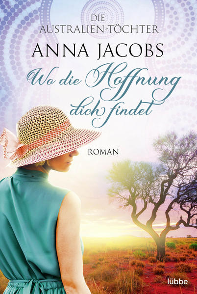 Die Australien-Töchter – Wo die Hoffnung dich findet
