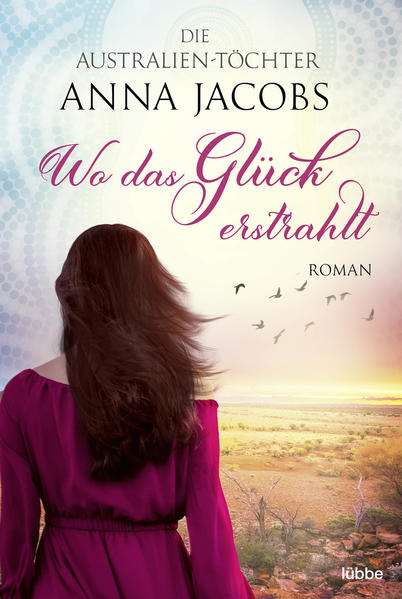 Die Australien-Töchter – Wo das Glück erstrahlt