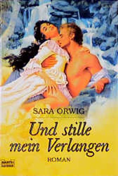 Und stille mein Verlangen