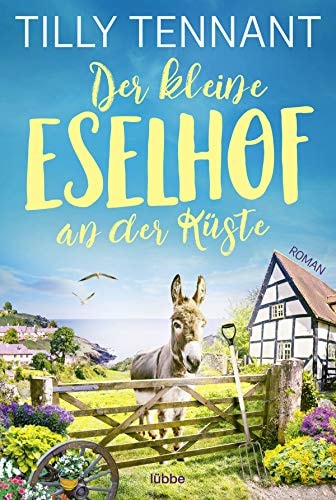 Der kleine Eselhof an der Küste