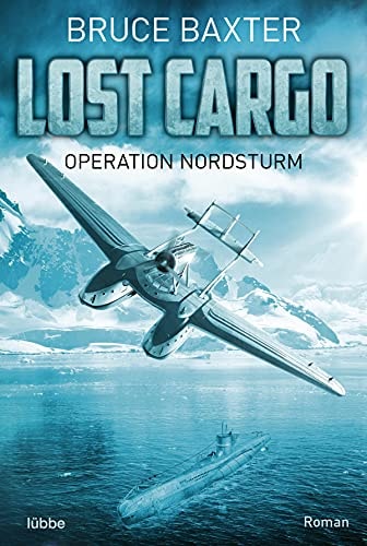 Lost Cargo - Operation Nordsturm
