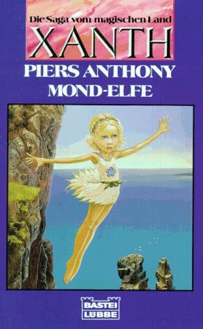 Die Saga vom magischen Land Xanth / Mond-Elfe