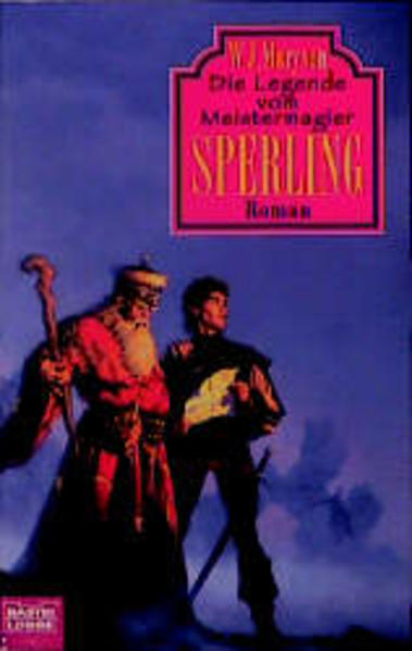 Die Legende vom Meistermagier Sperling