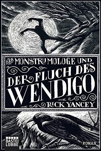 Der Monstrumologe und der Fluch des Wendigo