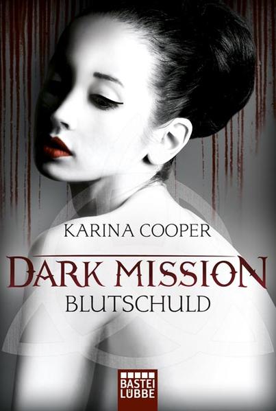 DARK MISSION - Blutschuld