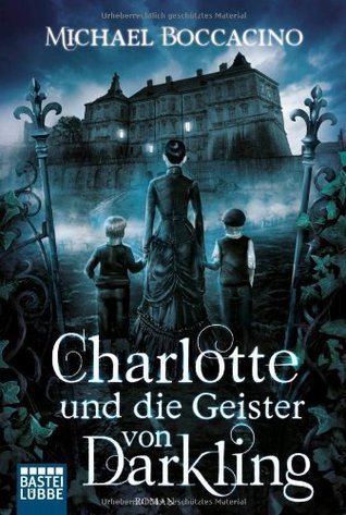 Charlotte und die Geister von Darkling