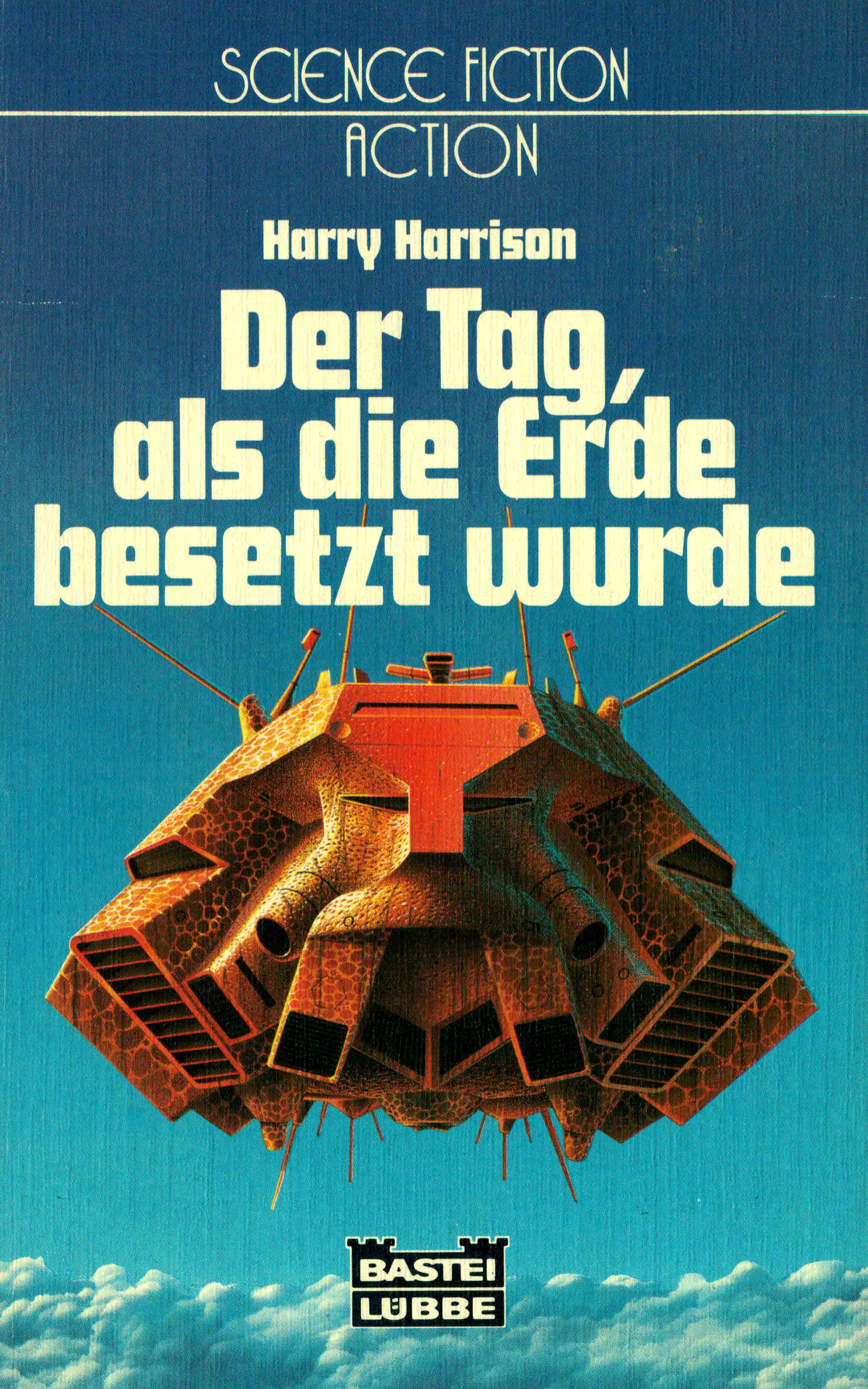 Der Tag, als die Erde besetzt wurde