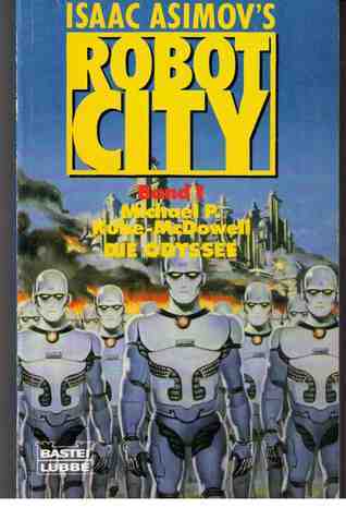 Isaac Asimov's Robot City 1: Die Odyssee