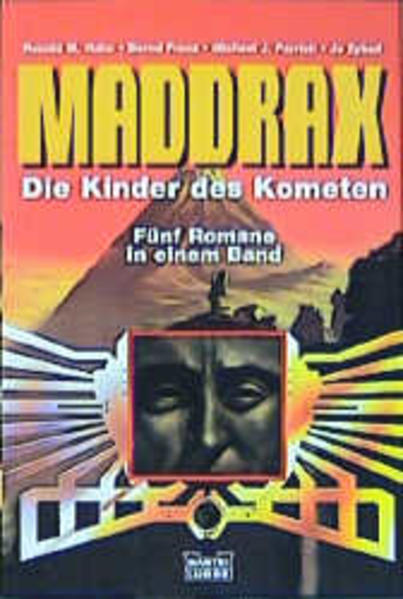 Maddrax / Die Kinder des Kometen