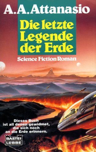 Die letzte Legende der Erde