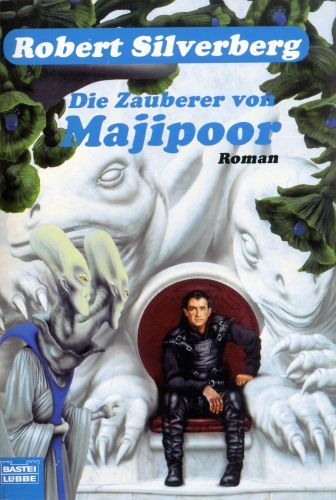 Die Majipoor-Chroniken / Die Zauberer von Majipoor