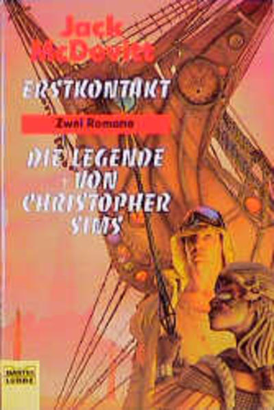Erstkontakt /Die Legende von Christopher Sims