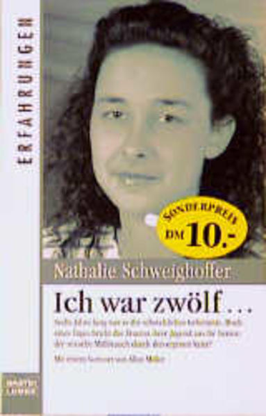 Ich war zwölf...