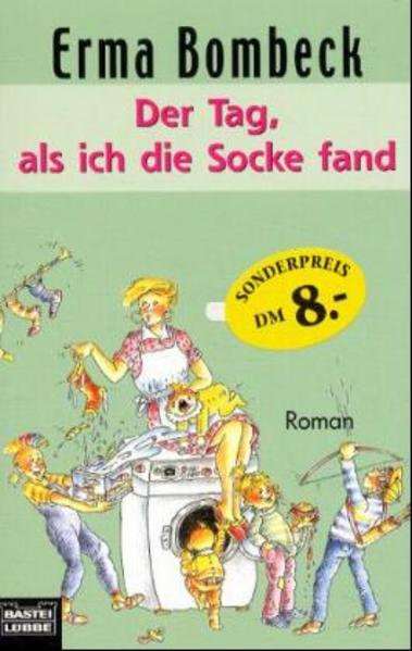 Der Tag, als ich die Socke fand