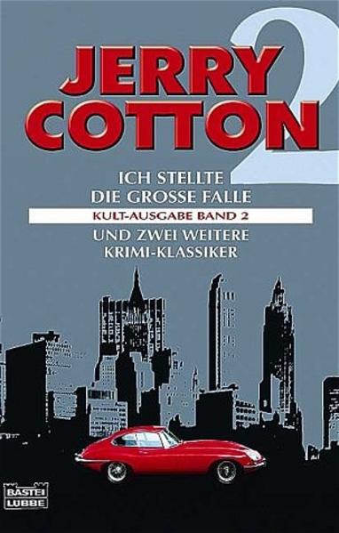 Band 2 - Ich stellte die große Falle/Ich zerschlug die Bande der Fünf/Ich entdeckte den Goldmacher