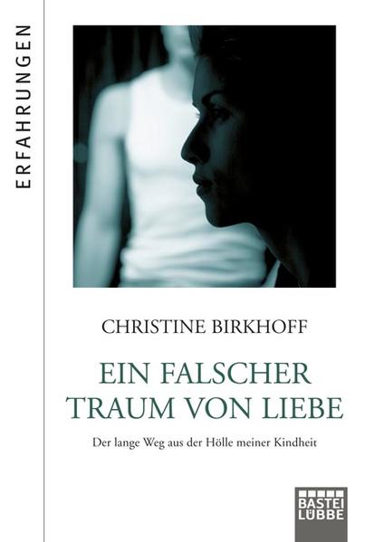 Ein falscher Traum von Liebe