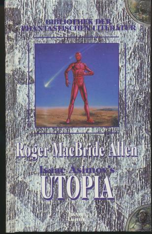 Isaac Asimov's Utopia