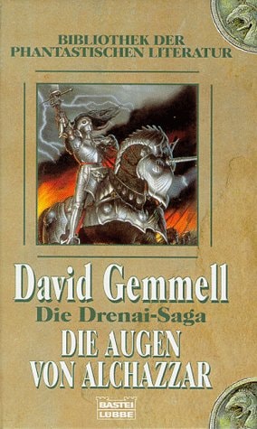 Die Drenai-Saga / Die Augen von Alchazzar