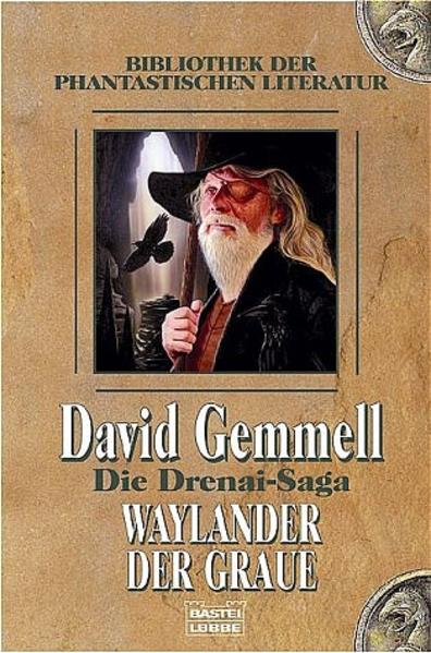 Die Drenai-Saga / Waylander der Graue