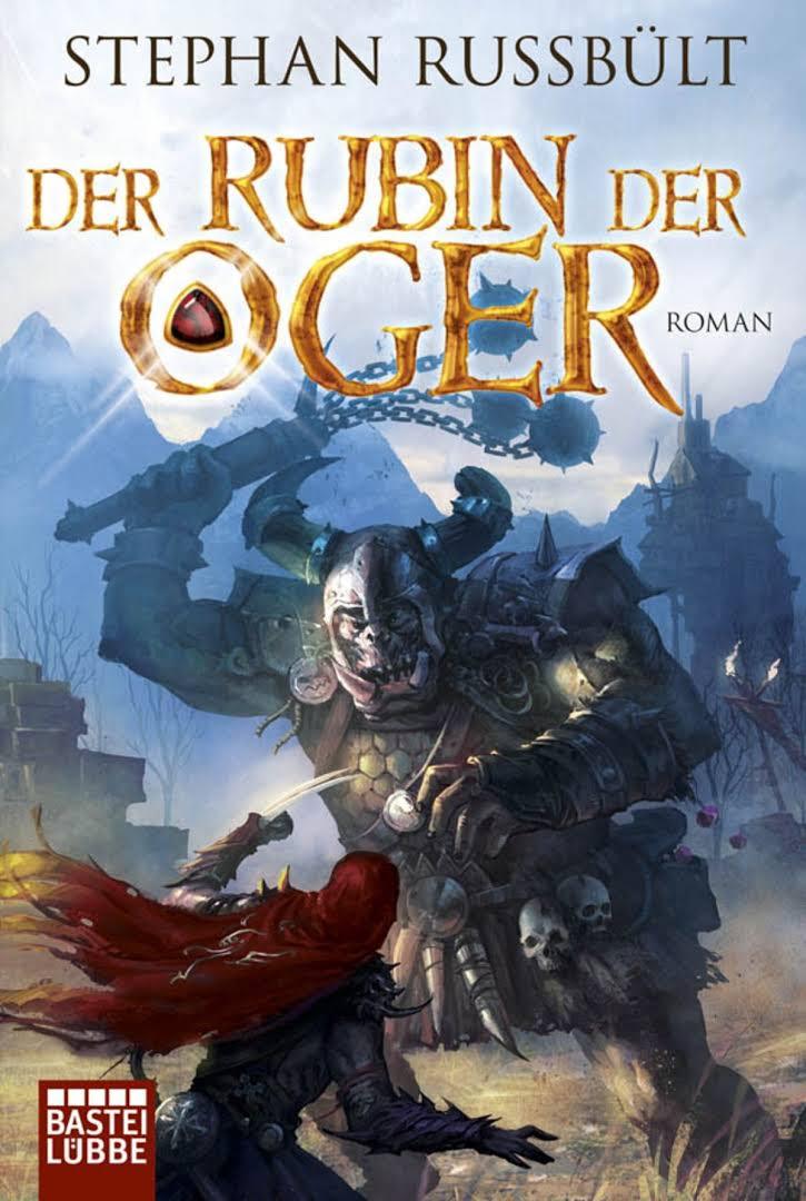 Der Rubin der Oger