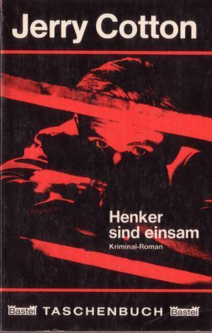 Henker sind einsam