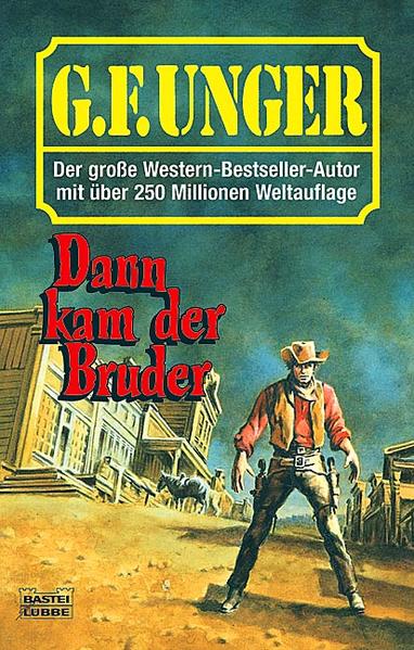 Dann kam der Bruder