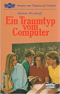 Ein Traumtyp vom Computer