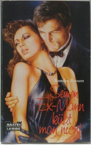 Seinen Ex-Mann küsst man nicht