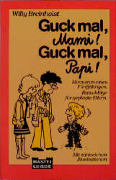 Guck mal, Mami! Guck mal, Papi!