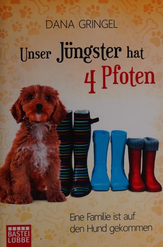 Unser Jüngster hat vier Pfoten