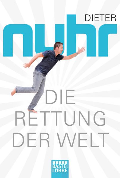 Die Rettung der Welt