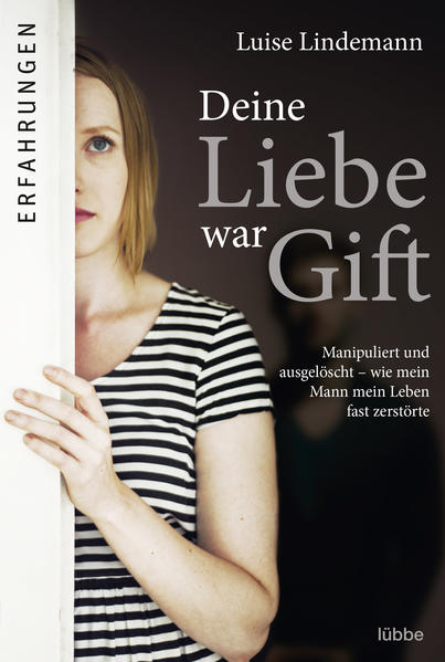 Deine Liebe war Gift