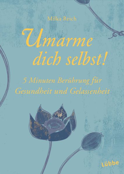 Umarme dich selbst!