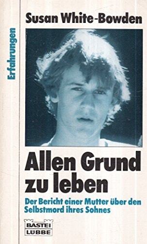 Allen Grund zu leben