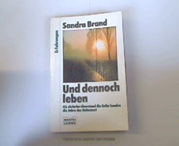 Und dennoch leben