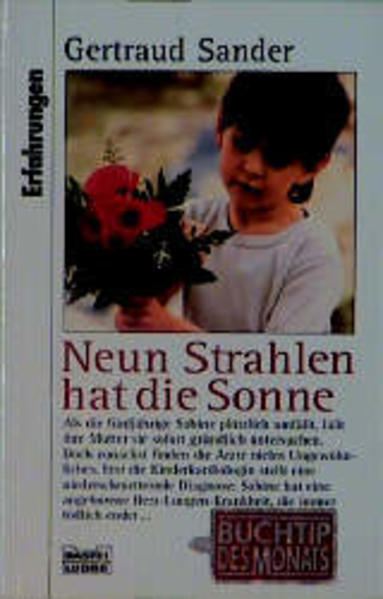Neun Strahlen hat die Sonne