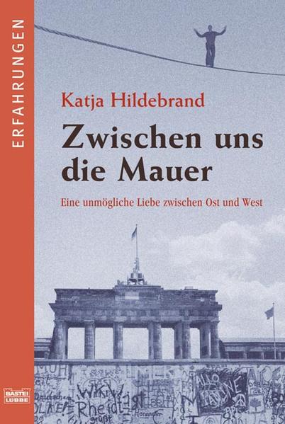 Zwischen uns die Mauer