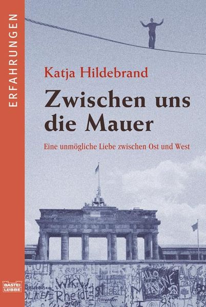 Zwischen uns die Mauer
