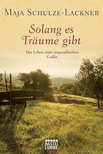Solang es Träume gibt
