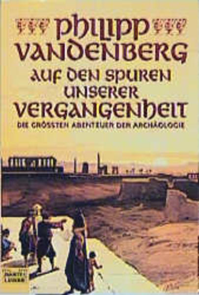 Auf den Spuren unserer Vergangenheit