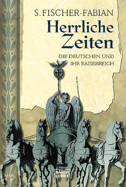 Herrliche Zeiten