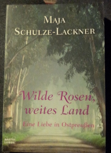 Wilde Rosen, weites Land