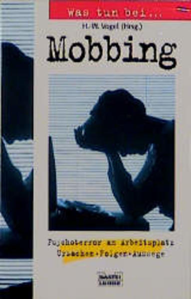Was tun bei... Mobbing