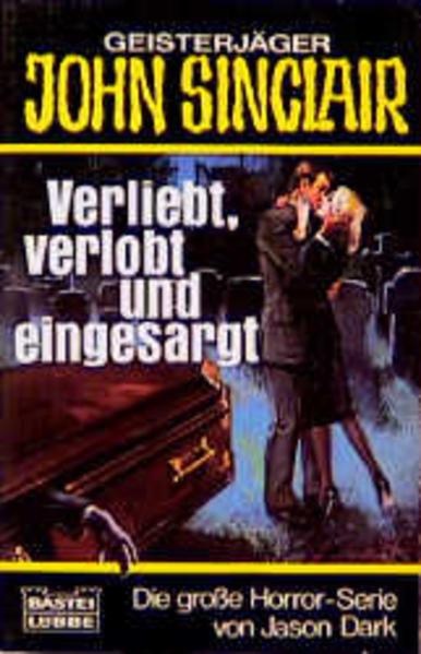 Verliebt, verlobt und eingesargt
