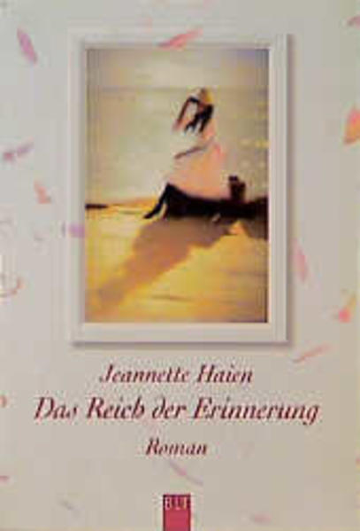 Das Reich der Erinnerung