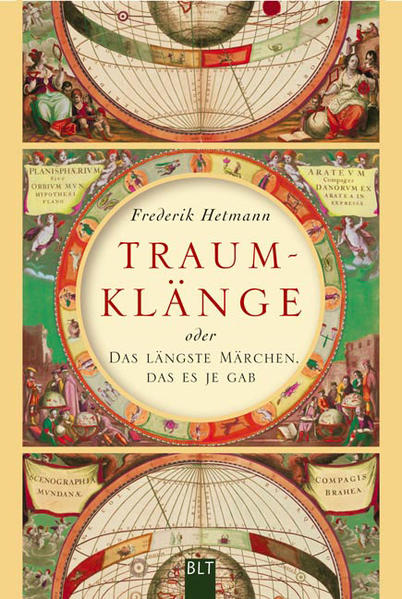 Traumklänge oder Das längste Märchen, das es je gab