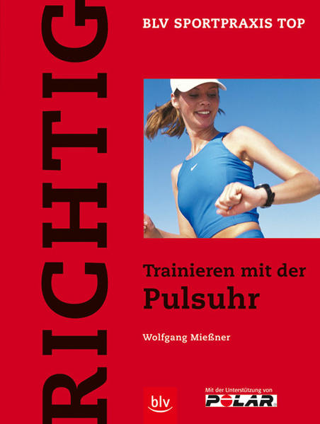 Richtig Trainieren mit der Pulsuhr
