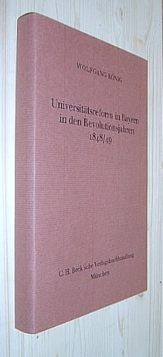 Universitätsreform in Bayern in den Revolutionsjahren 1848/49