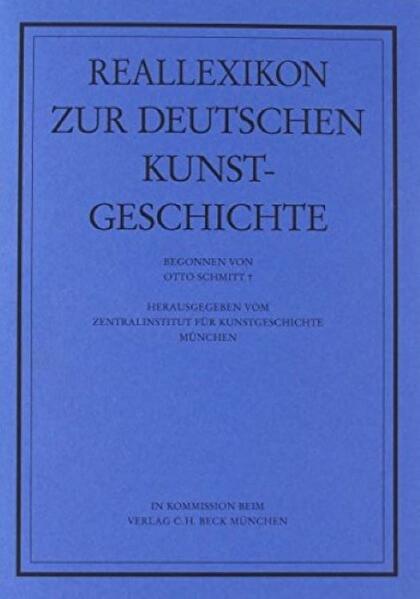 Reallexikon Dt. Kunstgeschichte 118. Lieferung